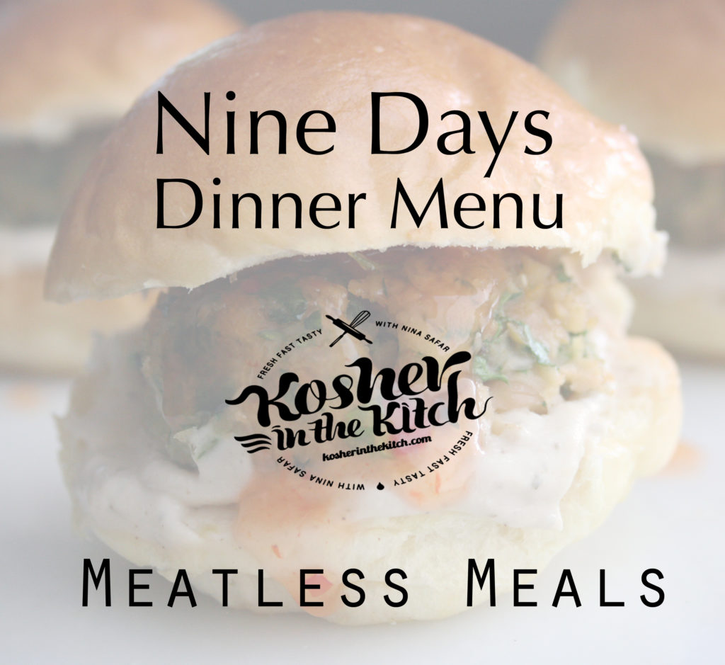 Nine Days Dinner Menu - Meatless Meals!